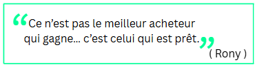 Ce n&rsquo;est pas le meilleur acheteur qui gagne&hellip; c&rsquo;est celui qui est pr&ecirc;t